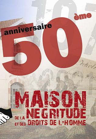 La Maison de la Négritude a 50 ans 